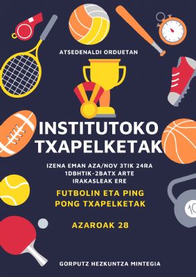 INSTITUTOKO TXAPELKETAK
